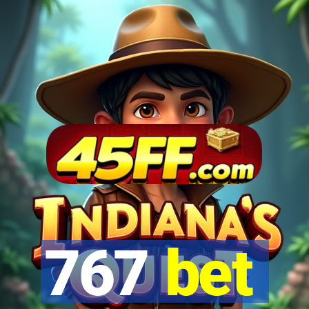 767 bet